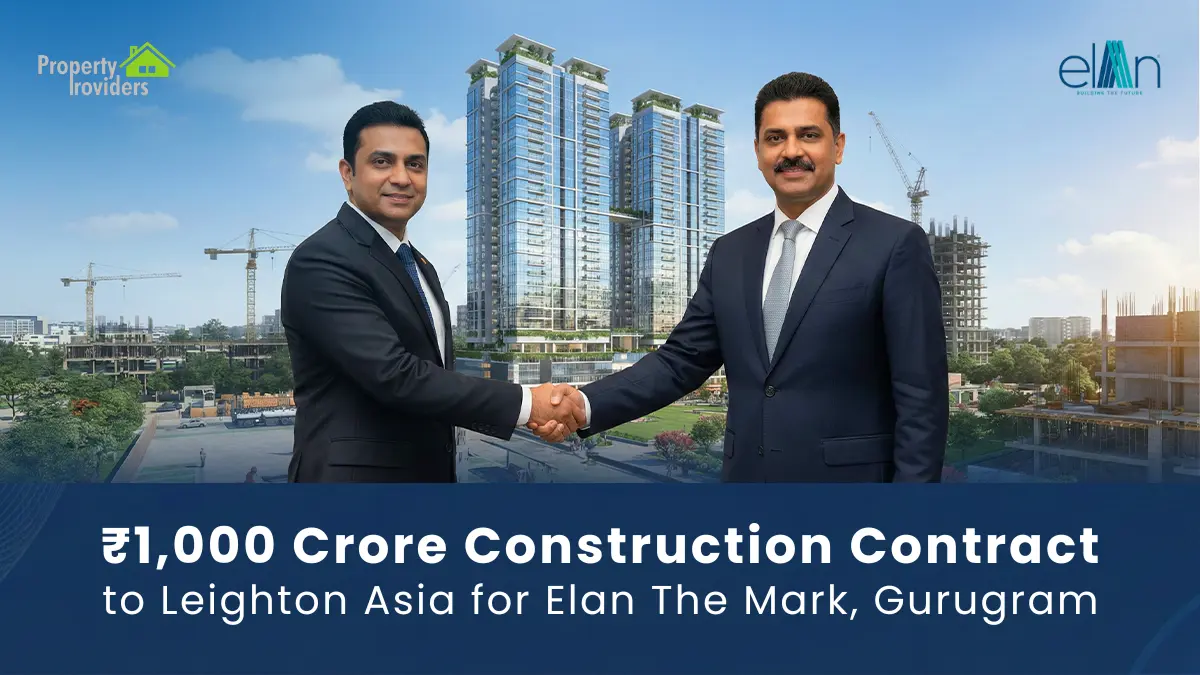 Elan Group Awards ₹1,000 Crore Construction Contract to Leighton Asia for Elan The Mark, Gurugram