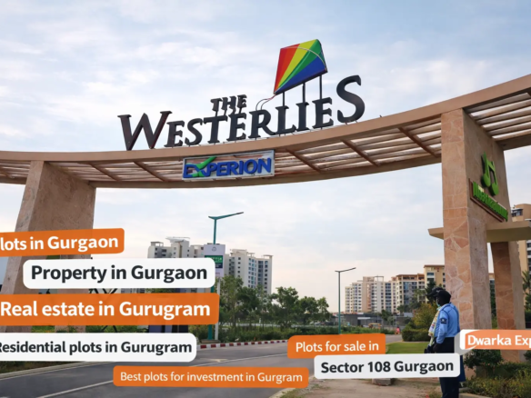 Experion The Westerlies Sector 108 Gurgaon – Plot Price, Sizes & Investment Review 2026