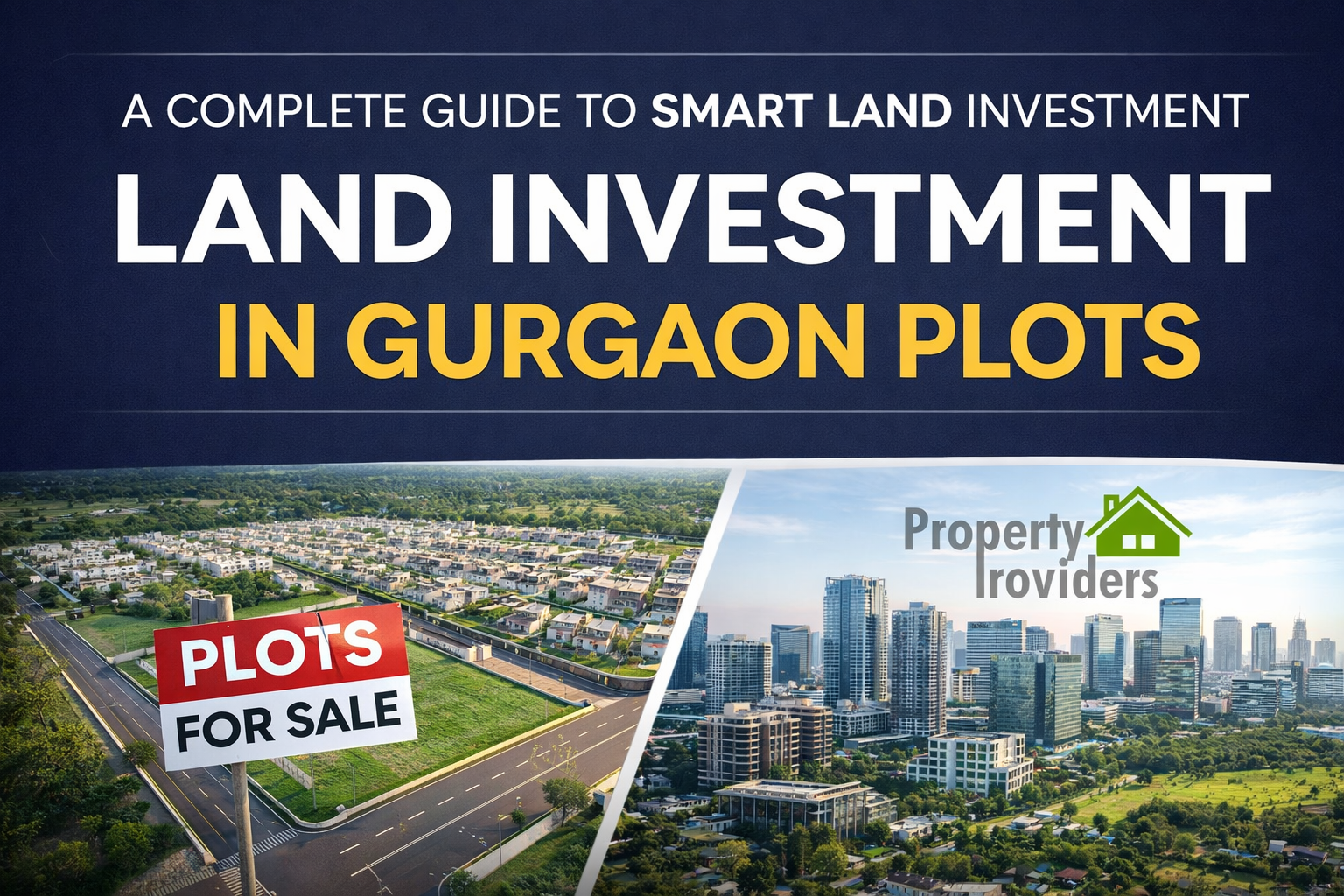Plots-in-Gurgaon-A-Beginners-Guide-to-Smart-Land-Investment-2026